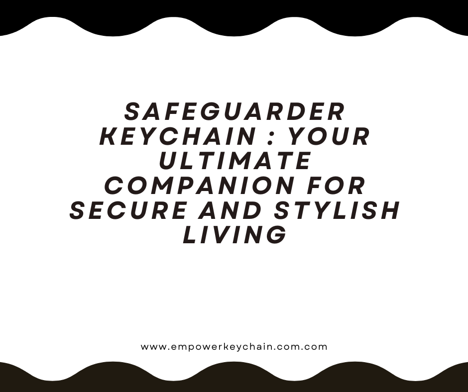 Safeguarder Keychain